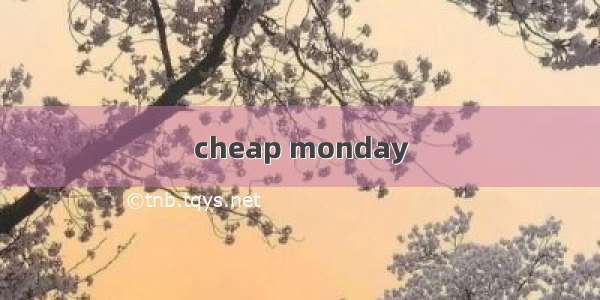 cheap monday