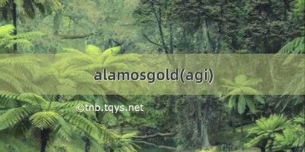 alamosgold(agi)