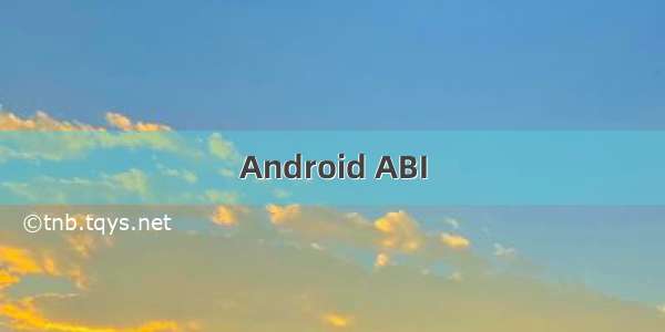 Android ABI