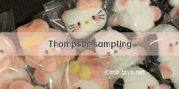 Thompson sampling