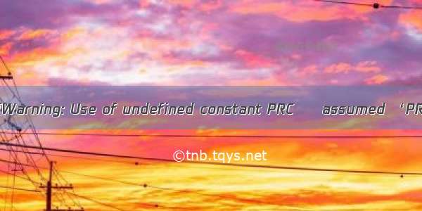 修复Warning: Use of undefined constant PRC – assumed ‘PRC