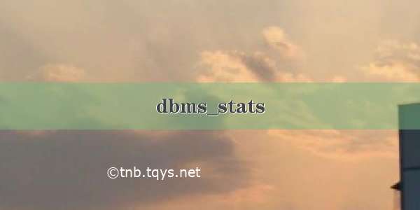 dbms_stats